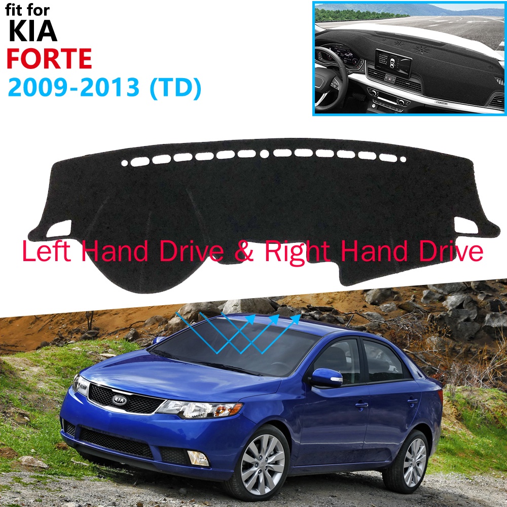 Tấm Bọc Bảo Vệ Bảng Điều Khiển Xe Hơi KIA Forte 2009 2010 2011 2012 2013 TD