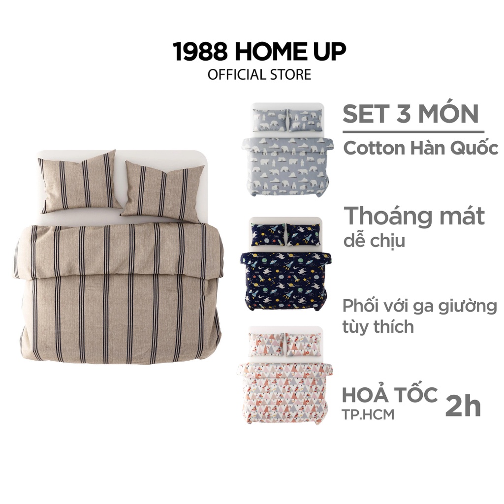 Bộ vỏ chăn + vỏ gối (nhiều mẫu) 100% Cotton Hàn Quốc cao cấp - 1988 Home Up