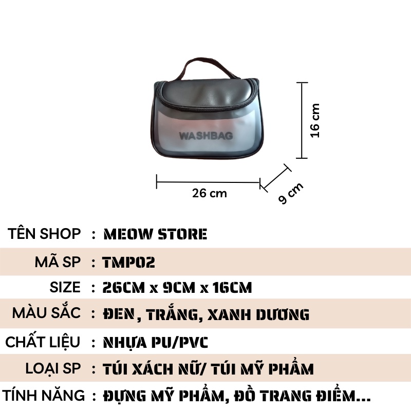 Túi đựng dụng cụ trang điểm mỹ phẩm Washbag cao cấp chống thấm nước MEOW STORE TMP02