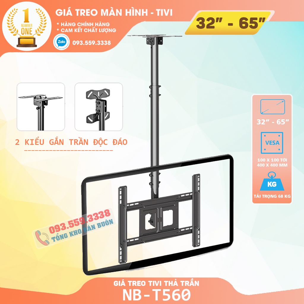 Giá Treo Tivi Thả Trần NB T560 32 - 40 - 43 - 50 - 60 - 65 Inch - Lắp Đặt Mọi Địa Hình - Hàng Nhập Khẩu Chính Hãng