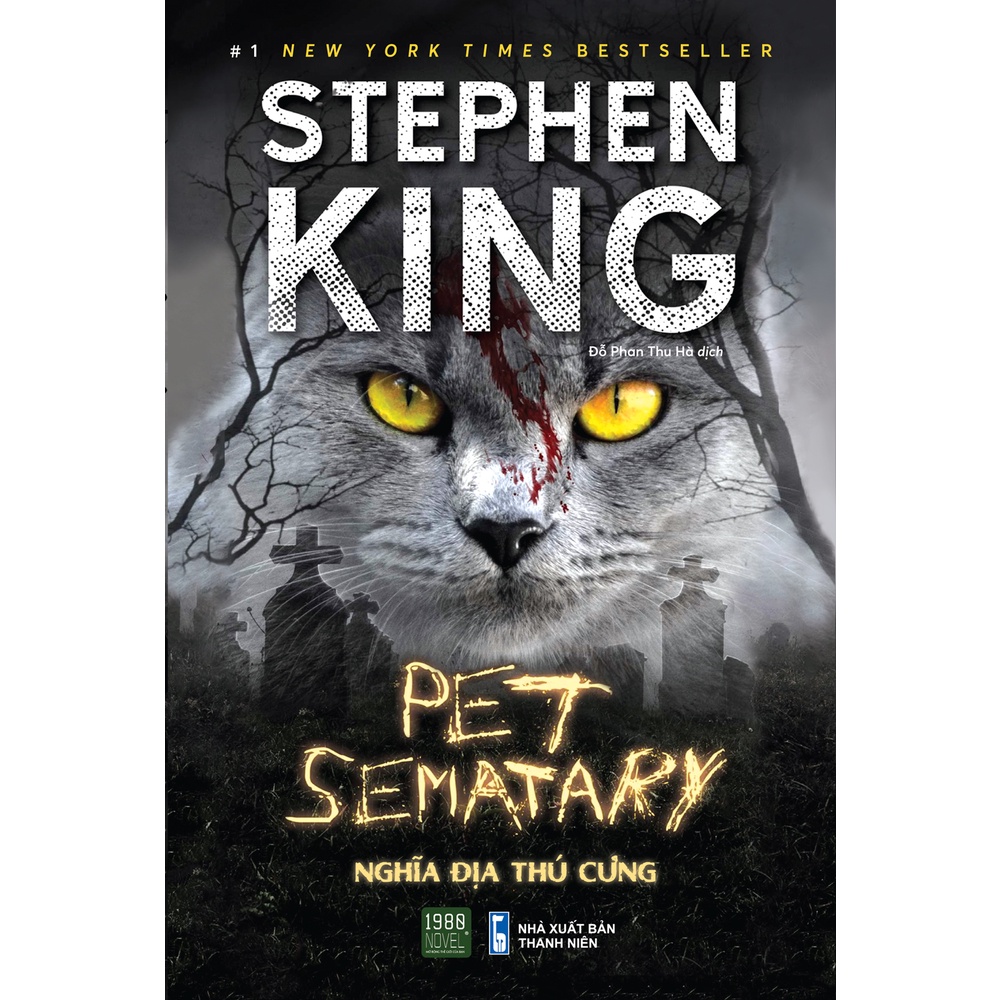 Sách - Pet Sematary - Nghĩa địa thú cưng - Stephen King