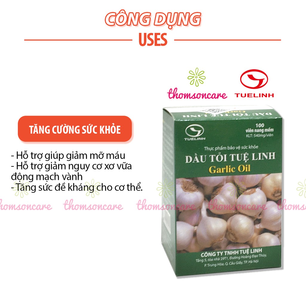 Dầu tỏi Tuệ Linh Giảm mỡ máu - Tăng sức đề kháng - Garlic Oil tinh dau toi hộp 100 viên - KM mua 5 hộp tặng 1 hộp