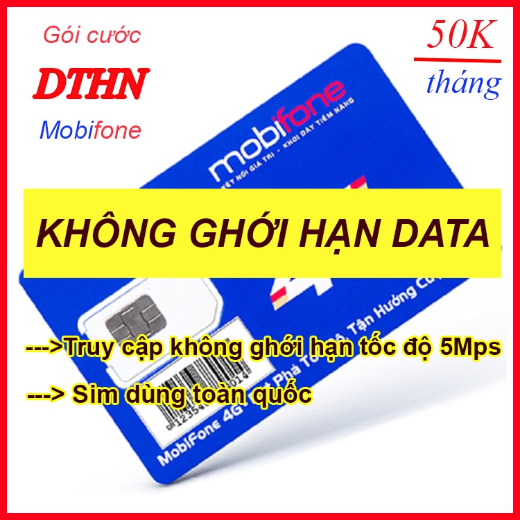 SIM 4G MOBIFONE DTHN - KHÔNG GIỚI HẠN DATA VÀO MẠNG TỐC ĐỘ CAO CHỈ 50K/THÁNG