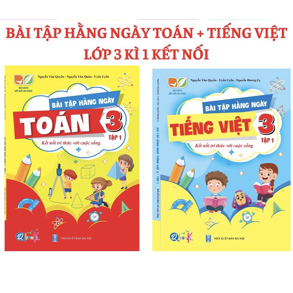 Bài tập hàng ngày lớp 3 - kết nối tri thức tập 1 ( Toán +TV)