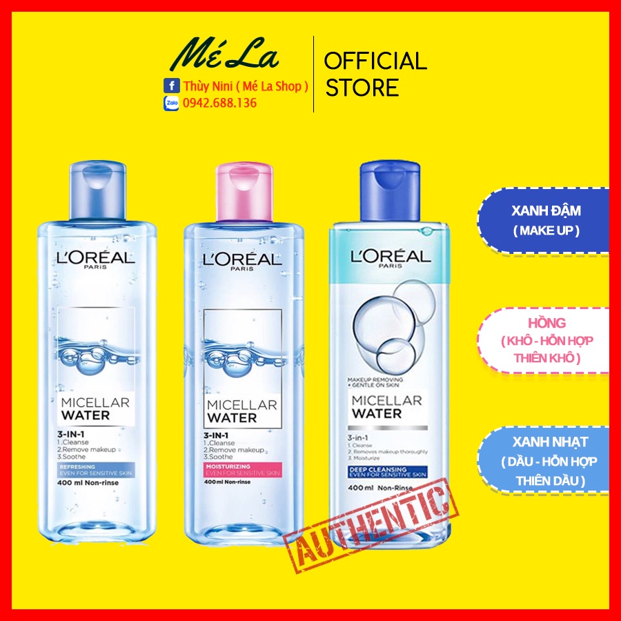 [Loại 400ml] Nước Tẩy Trang Loreal - L'Oreal Paris 3-in-1 Micellar Water