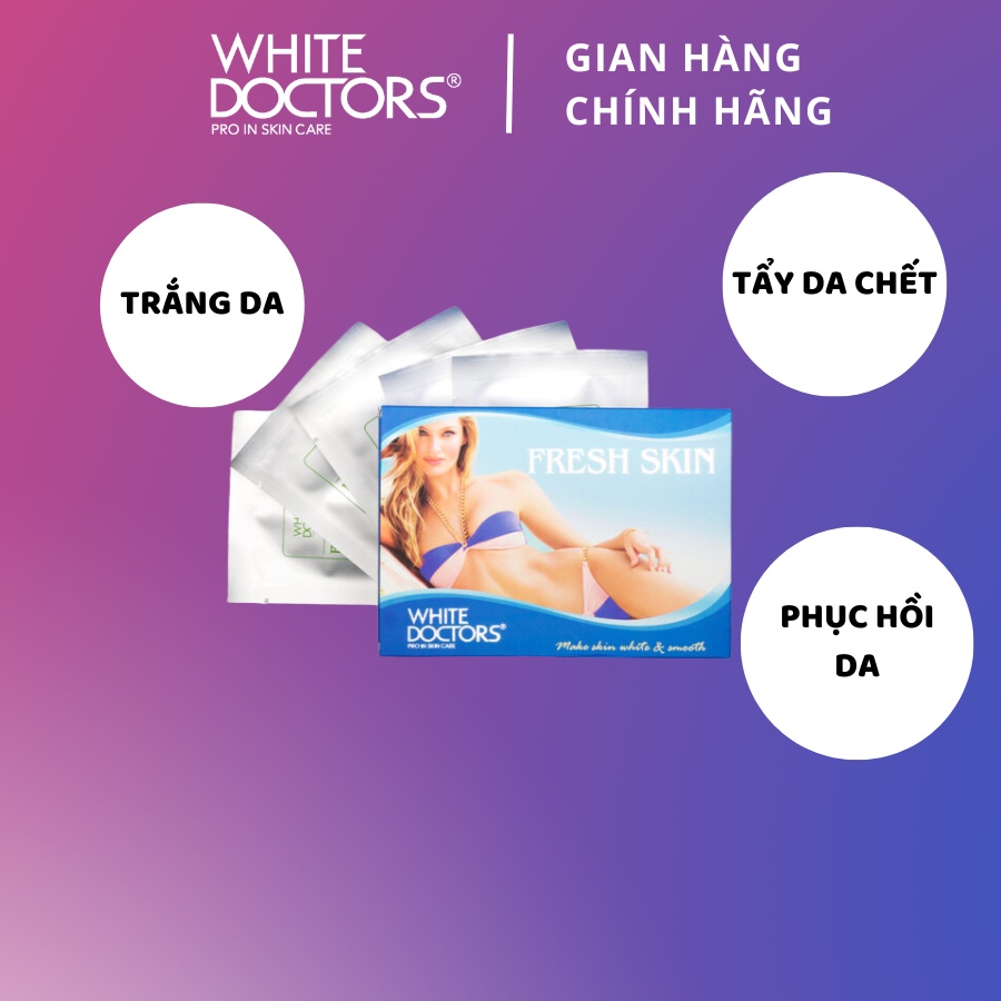 Tẩy tế bào chết body White Doctors Fresh Skin sáng da 125g