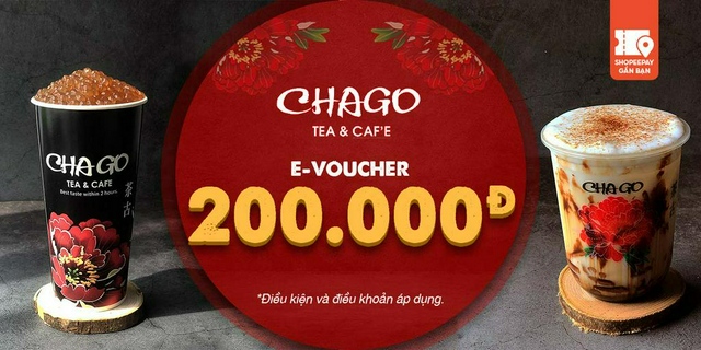 E-Voucher trị giá 200.000đ tại Chago Tea & Café