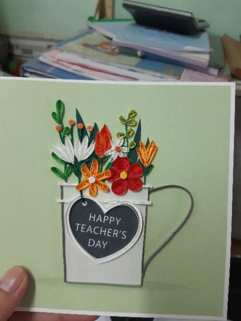 THIỆP QUILLING, THIỆP HANDMADE MỪNG NGÀY NHÀ GIÁO