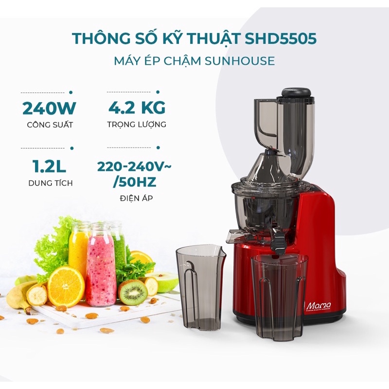 Máy ép chậm SUNHOUSE MAMA SHD5505 công suất 240W - Bảo Hành 24 tháng