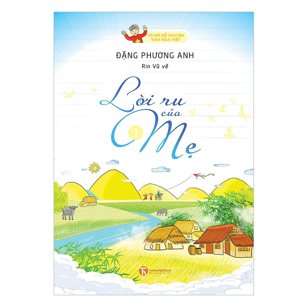 Sách - Lời Ru Của Mẹ - Tò Mò Kể Chuyện Văn Hóa Việt