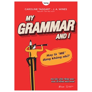 Sách my grammar and i - lý thuyết