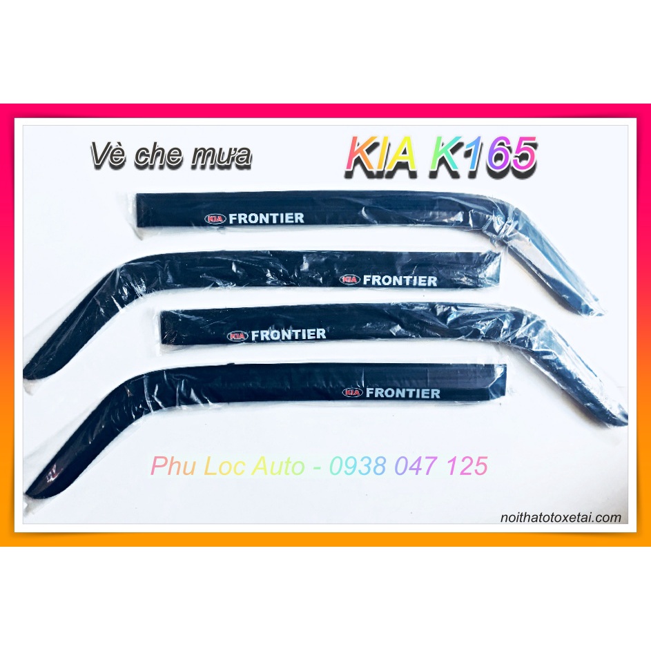 Vè che mưa xe tải Kia K165 K3000 K140 K190 nhựa dày có sẵn keo dán