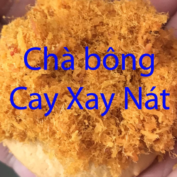 Chà bông gà cay Xay Nát - chấm bánh đậm chất việt -  ruốc cay Sài Gòn / EnterFood