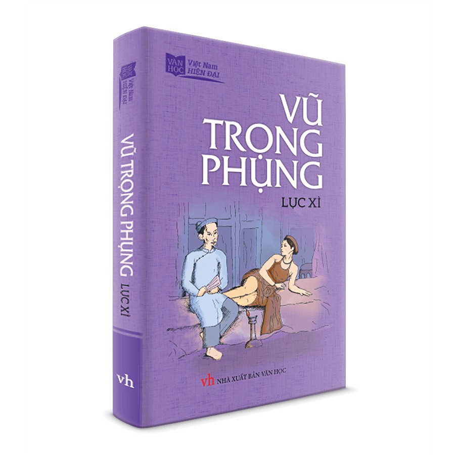 Sách Văn Học - Vũ Trong Phung - Lục Xì khổ nhỏ