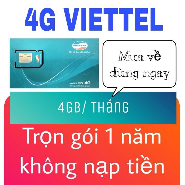 (D500 TỐC ĐỘ) Sim 4G Viettel trọn gói 1 năm, gói cước D500, 4Gb tháng CHUẨN 4G LTE