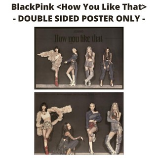 Có sẵn poster chính hãng nhóm Black Pink - How you like that 2 mặt