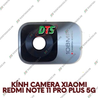 Kính camera xiaomi redmi note 11 pro plus kèm keo dán ( Kính camera thay cho redmi note 11 pro+ )