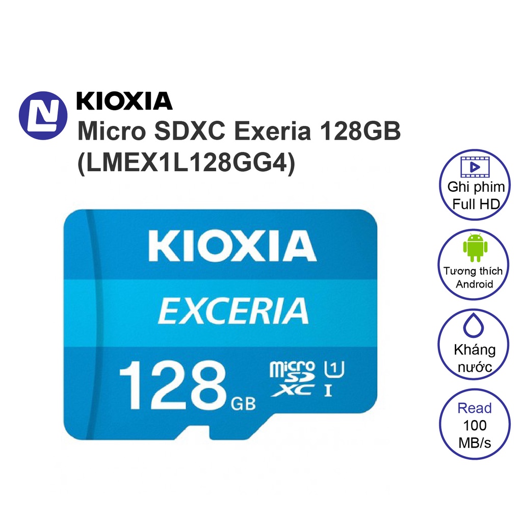 Thẻ nhớ 128GB Micro SDXC Kioxia Exceria UHS-I C10 100MB/s ghi phim Full HD LMEX1L128GG4