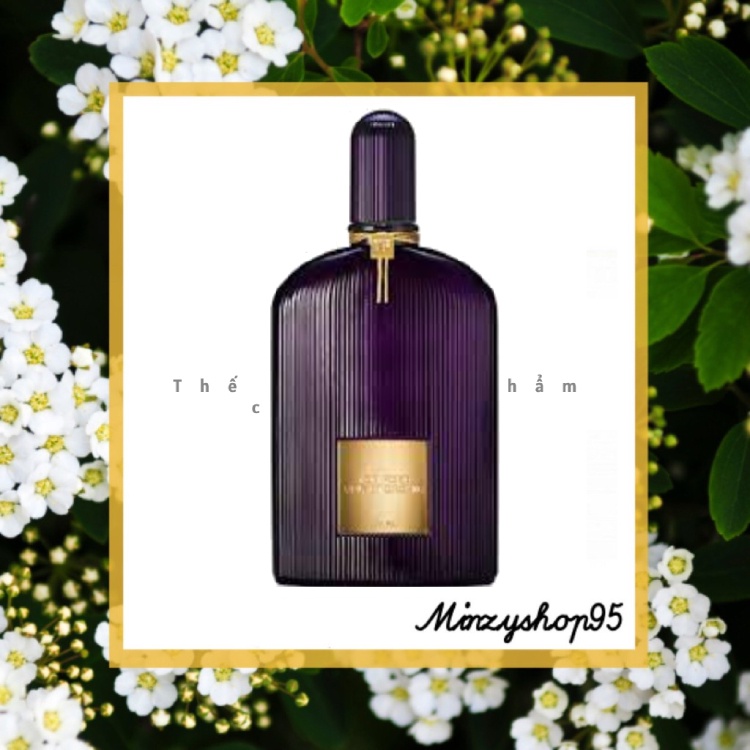 Nước Hoa Nữ Tom Ford Velvet Orchid - 10ml ®️