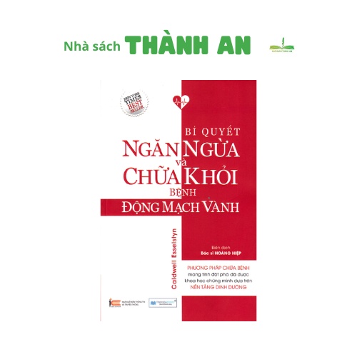 Sách - Bí quyết ngăn ngừa và chữa khỏi bệnh động mạch vành