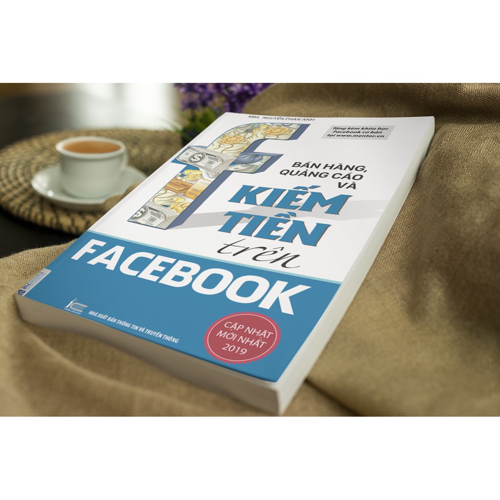 Sách - Bán Hàng, Quảng Cáo Và Kiếm Tiền Trên Facebook | BigBuy360 - bigbuy360.vn