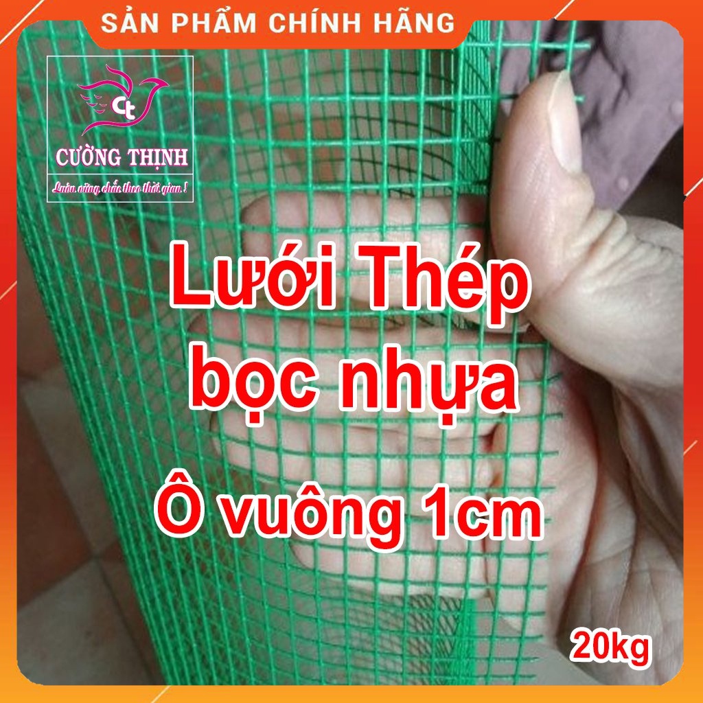 Lưới Thép Bọc Nhựa, Ô vuông 1cm, Làm chuồng, Rào chắn lan can, Loại cuộn 20kg