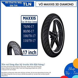 Vỏ MAXXIS 3D Gai Kim Cương Size 100/70-17 và 110/70-17