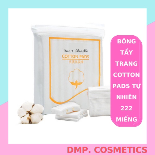 Bông tẩy trang Smart Manelle 222 miếng Bông tẩy trang Cotton Pads 100% tự nhiên BTT