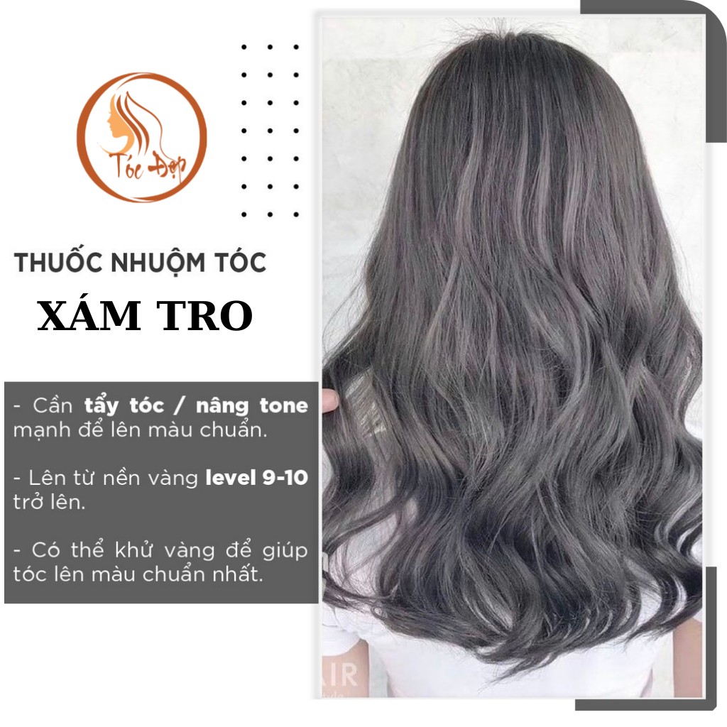 Nhuộm Tóc Màu Xám Tro | Cần Tẩy Tóc Nâng Tone Mạnh