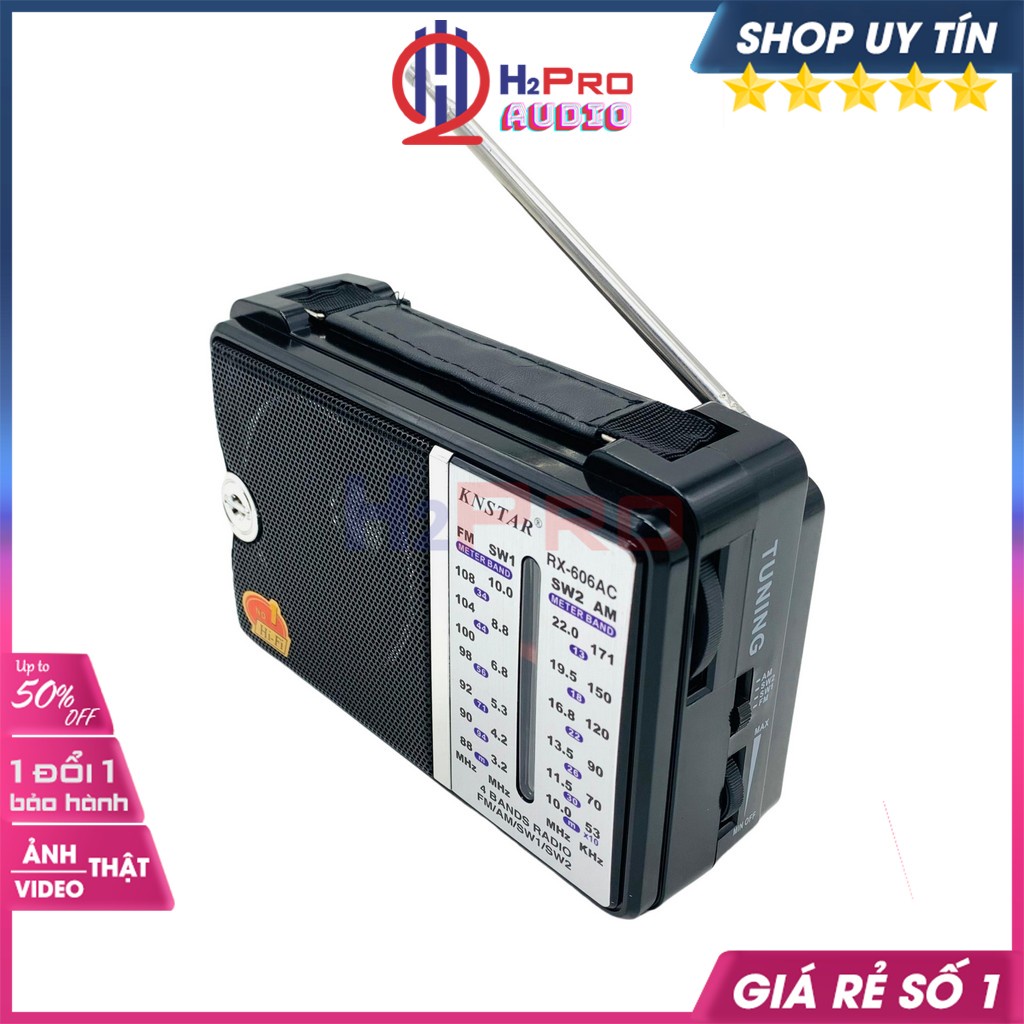 Đài Radio Cho Người Già, Đài Radio KNSTAR RX-606AC Cao Cấp, 4 Bands Am/Fm/Sw1/Sw2 (Tặng 2 Pin Đại 50K)-H2Pro Audio
