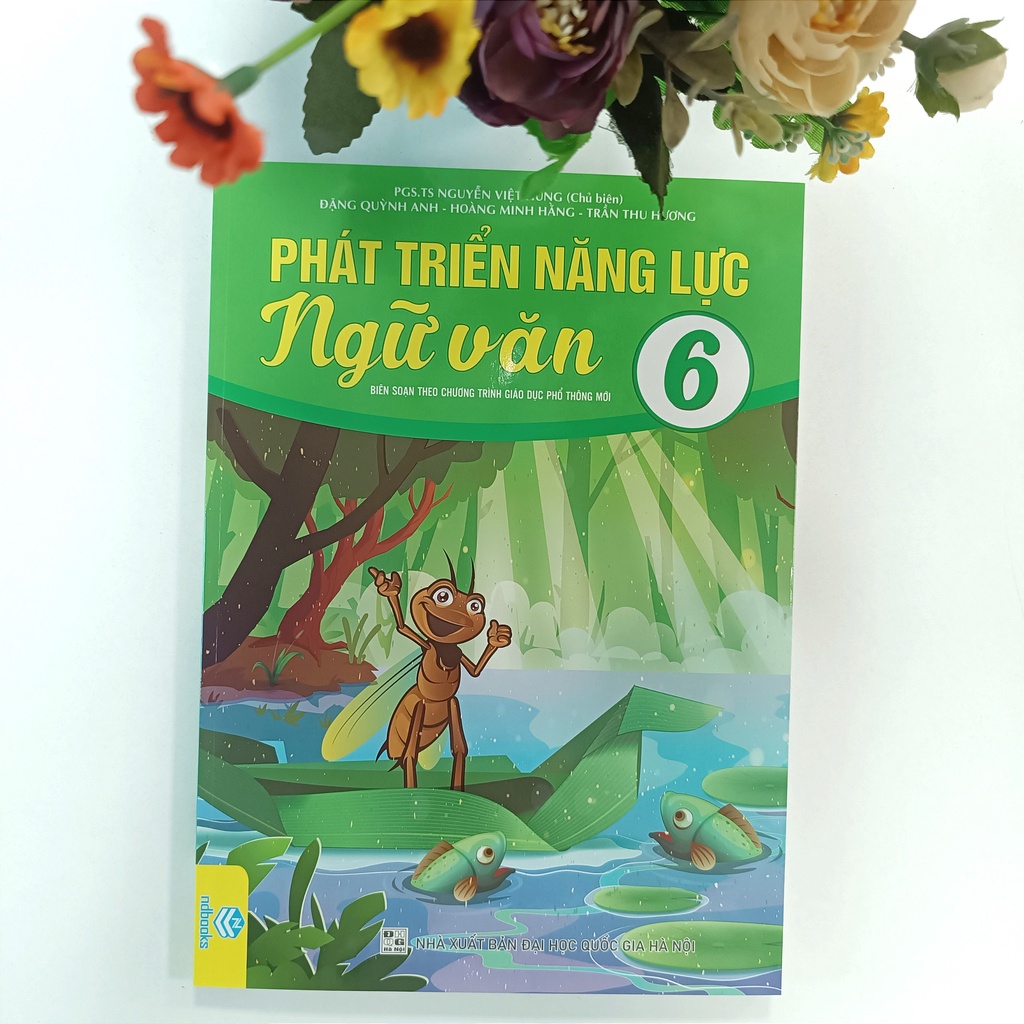 Sách - Phát Triển Năng Lực Ngữ Văn 6 - Biên soạn theo chương trình GDPT mới - ndbooks