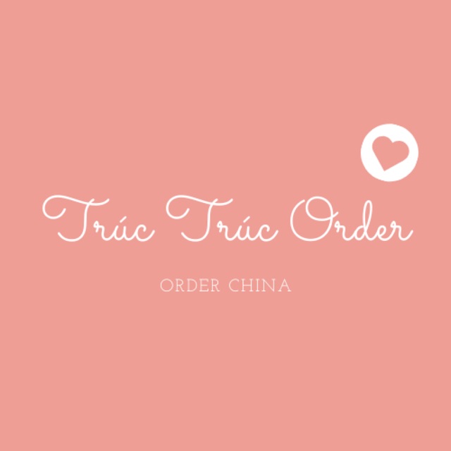 Trúc Trúc order