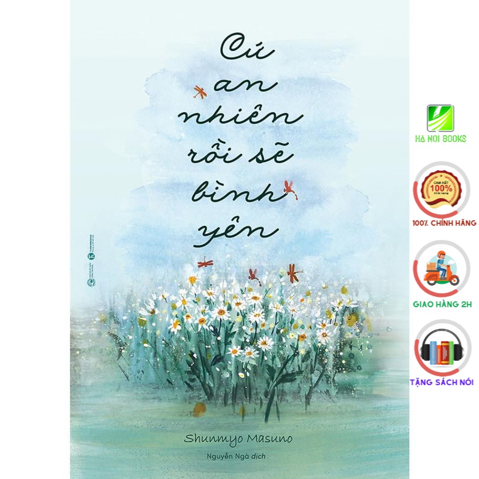 Sách - Cứ An Nhiên Rồi Sẽ Bình Yên - Thái Hà Books