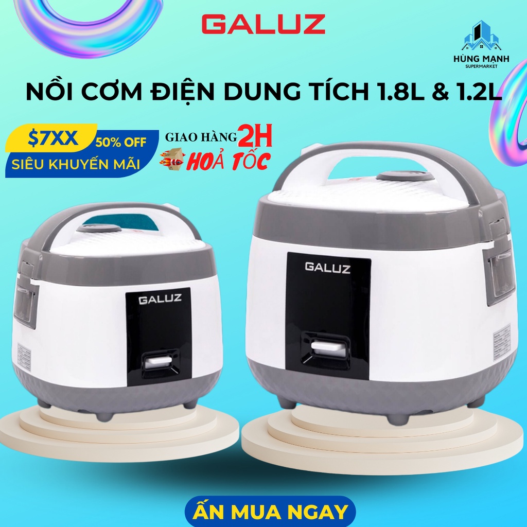 Nồi cơm điện Galuz dung tích 1.2L và 1.8L thương hiệu Pháp Gr-03 và Gr-05 công suất 500W - Lòng nồi dày dặn BH 12 Tháng