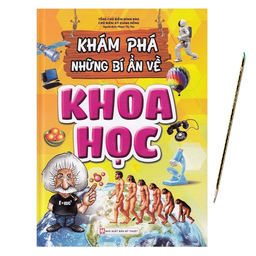 Sách - Khám Phá Những Bí Ẩn Về Khoa Học + (tặng bút)