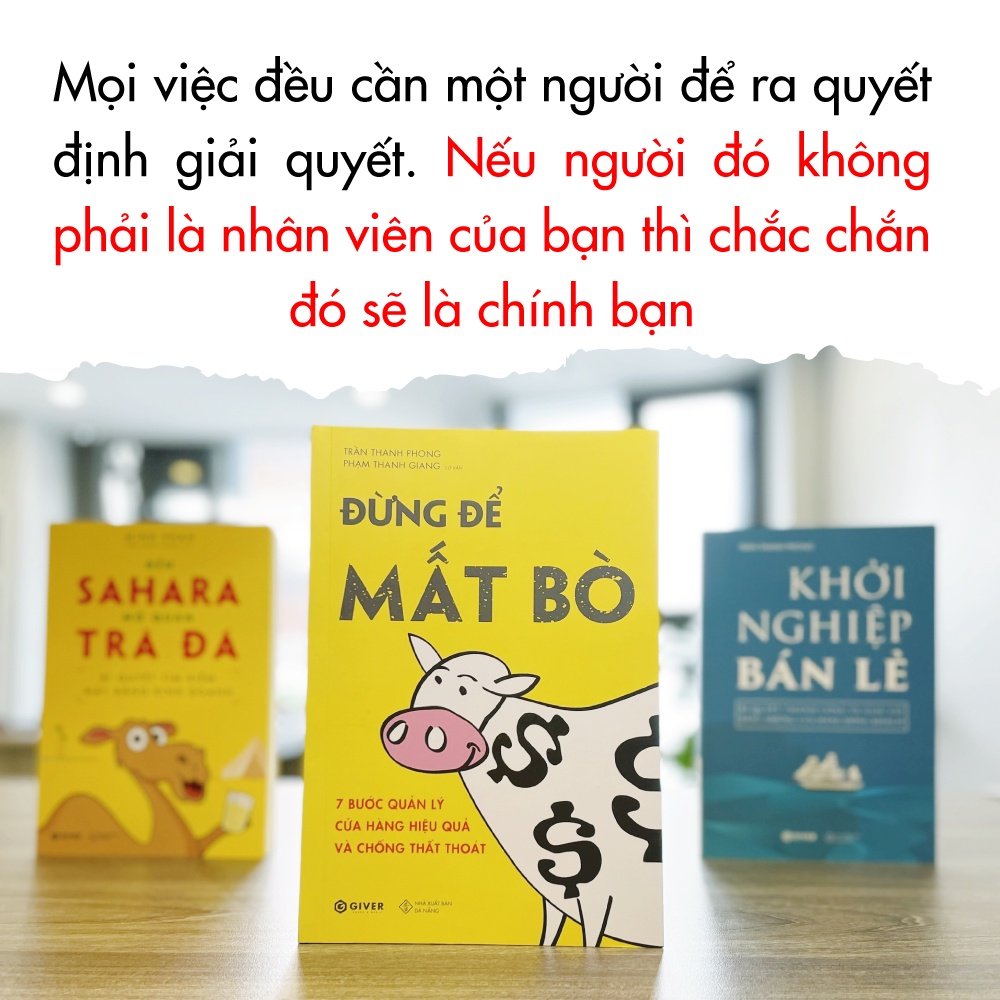 Sách - Đừng Để Mất Bò - 7 Bước Quản Lý Cửa Hàng Hiệu Quả Và Chống Thất Thoát