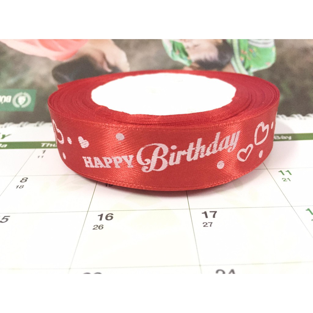 Phụ kiện trang trí bánh sinh nhật bánh kem - RUY BĂNG LỤA IN CHỮ HAPPY BIRTHDAY quấn bánh