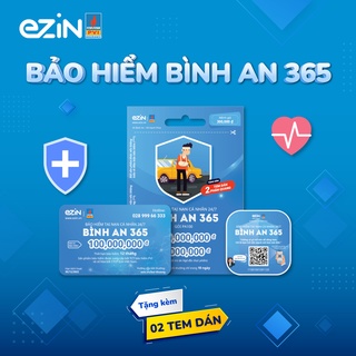TOÀN QUỐC [Voucher giấy] Bảo Hiểm Tai Nạn Cá Nhân 24/7 EZIN PVI Bình An   - 1 năm không đóng phí