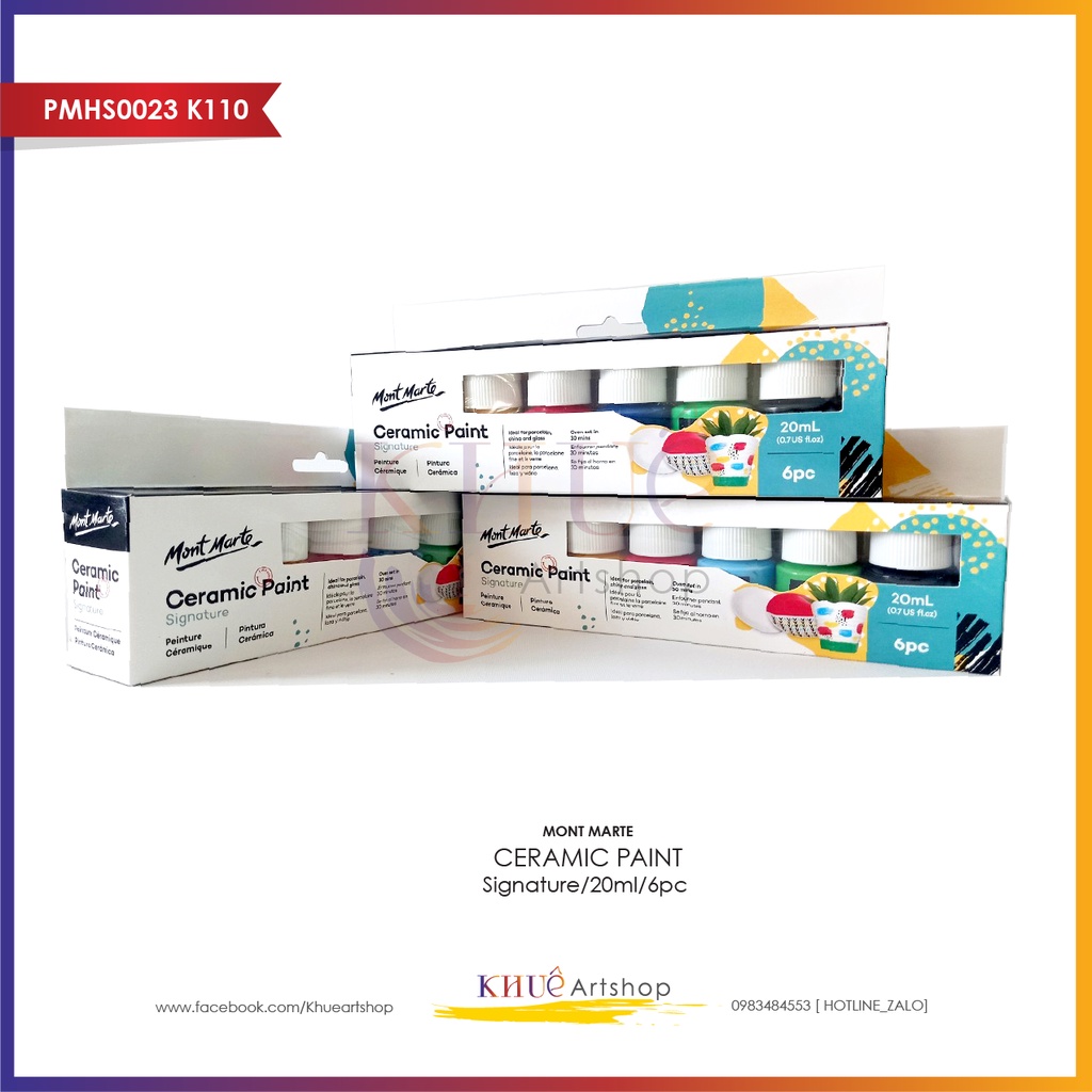 Ceramic Paint Signature/20ml/6pc Mont Marte_ Màu vẽ gốm sứ