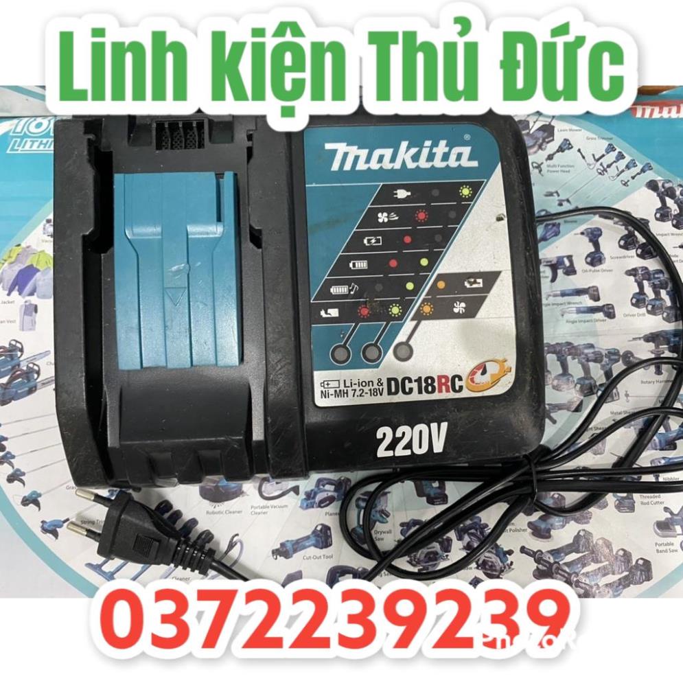Lktd BN. Sạc nhanh zin bãi Makita DC18RC đã lên điện 220v.