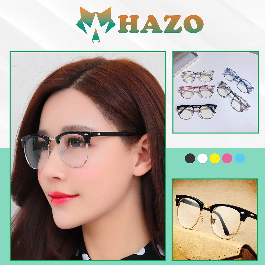 [Sỉ] Mắt Kính Giả Cận Nửa Gọng Club Master Unisex Nhiều Màu Siêu Hot - Hazo
