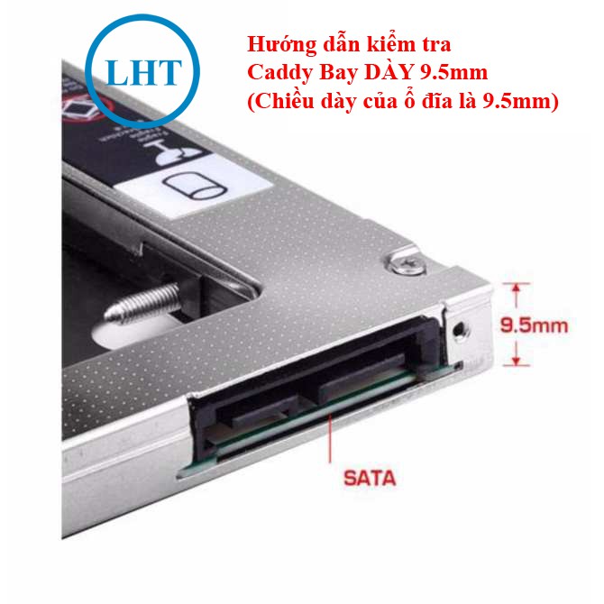 Khay gắn Caddy Bay mỏng 9.5mm chuẩn SATA 3 (CHẤT LIỆU FULL NHÔM),