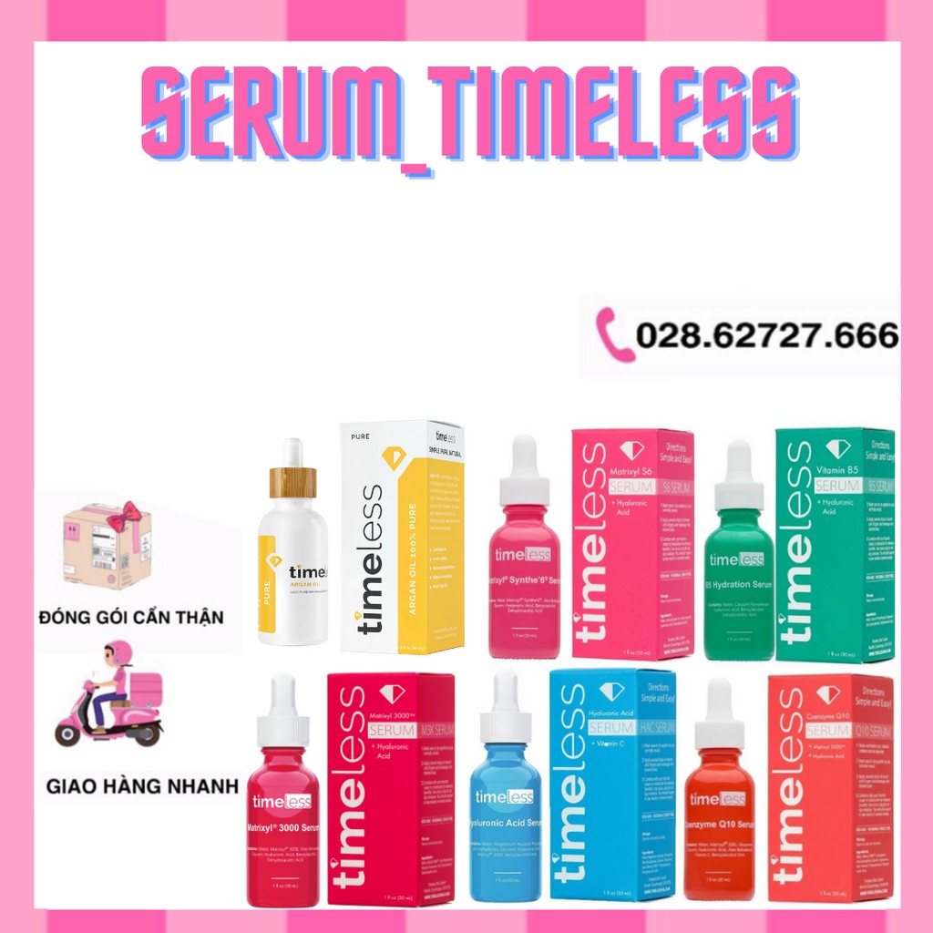 [Đủ Loại] Tinh Chất Dưỡng Da Serum Timeless (30ml)