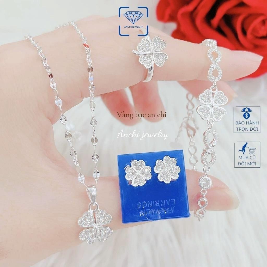 Bộ dây chuyền - lắc tay - nhẫn và khuyên tai cỏ 4 lá, chuẩn bạc ta bao sáng không đen - Anchi jewelry