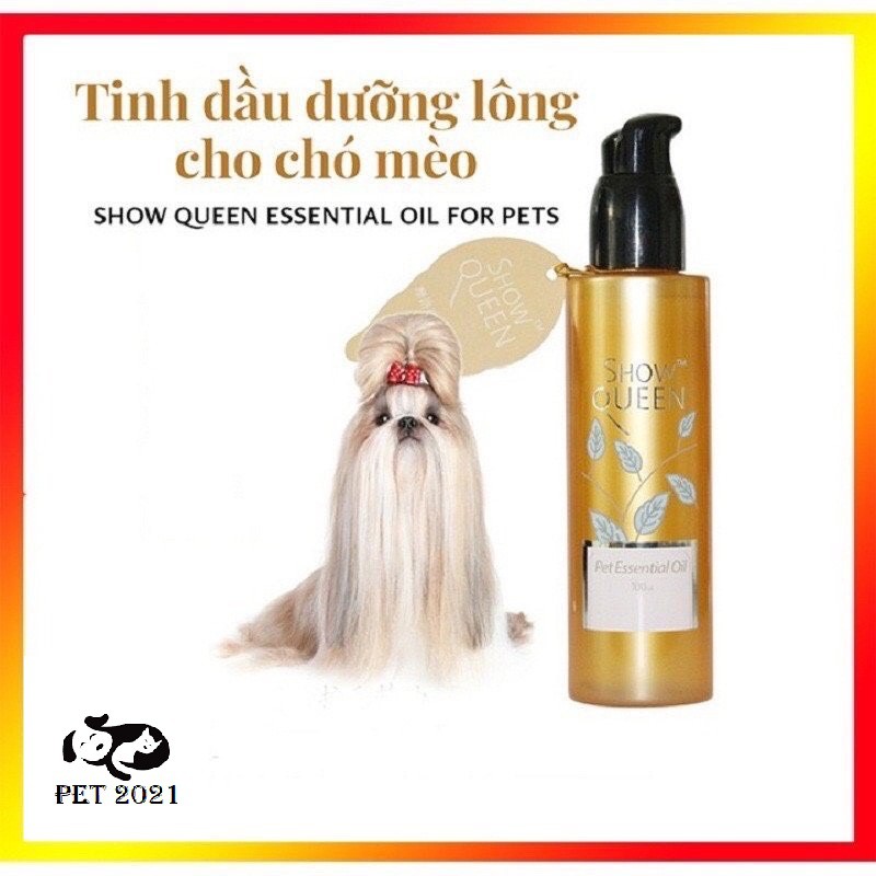 Tinh Dầu Dưỡng Lông Show Queen 100ml Dành Cho Chó Mèo - PET 2021
