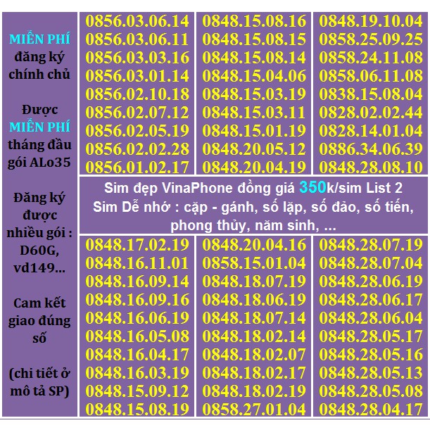 Sim Vina số đẹp 350k List 2 Hỗ Trợ ĐK chính chủ Miễn phí gói ALO35 tháng đầu, ĐK được gói VD149-D60G...(xem chi tiết SP)