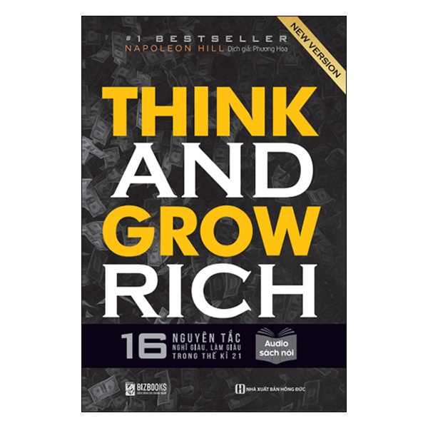 Sách - Think and Grow Rich: 16 Nguyên tắc nghĩ giàu làm giàu trong thế kỉ 21