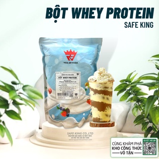 Bột Whey Protein 1kg Độc Quyền Công ty Vua An Toàn SX