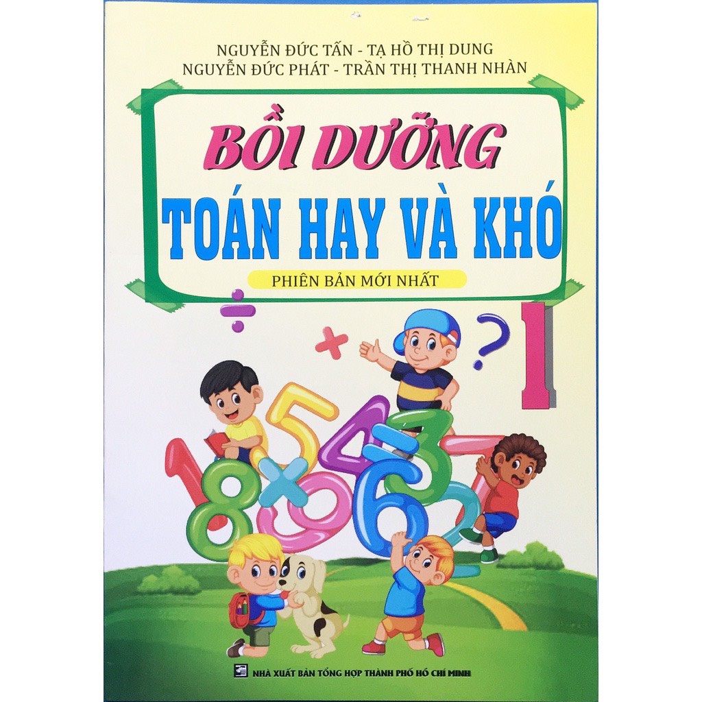 Sách - Bồi Dưỡng Toán Hay và Khó 1 (Phiên bản mới)