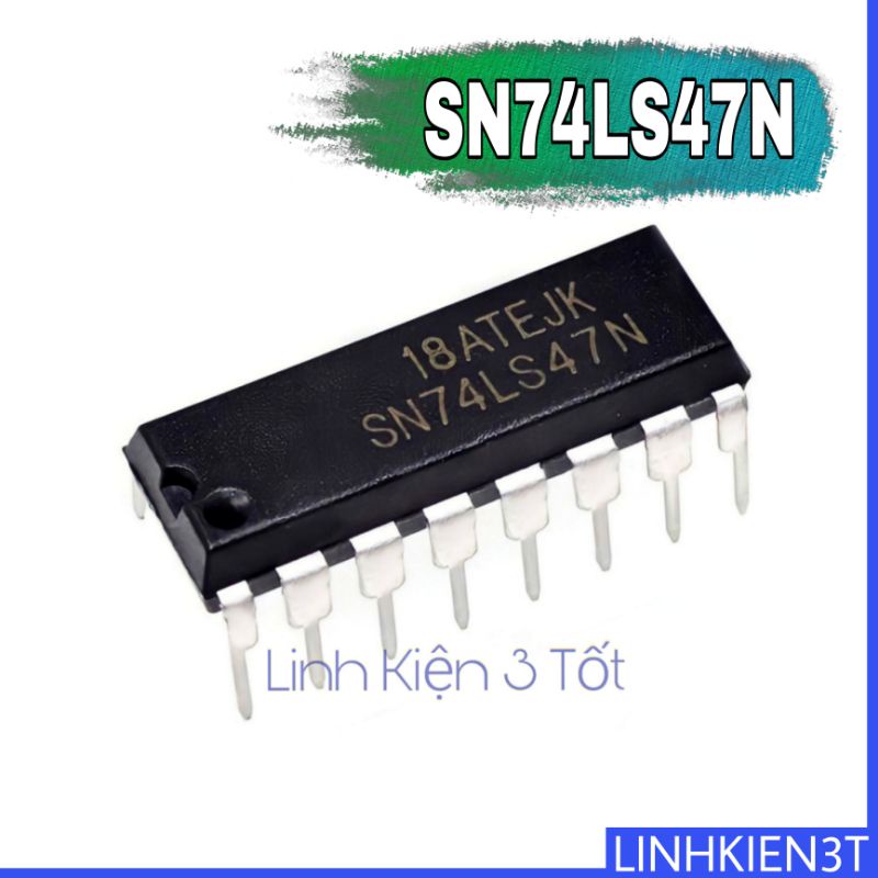 IC giải mã 74LS47N SN74LS47N 74LS47 DIP-16 chính hãng